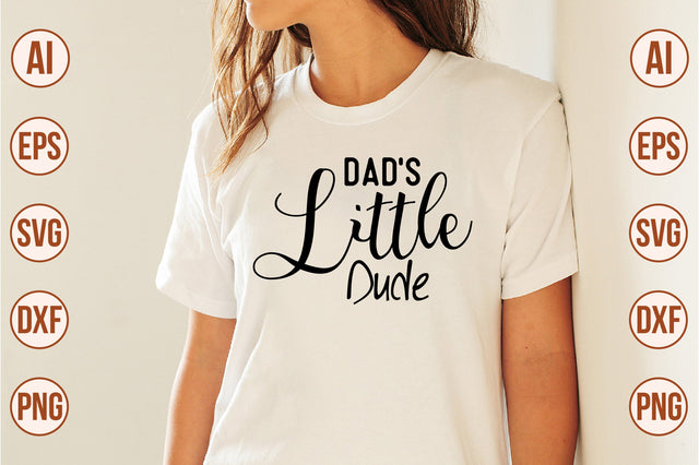 Dad's Little Dude- svg SVG orpitasn 