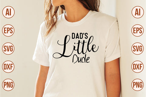 Dad's Little Dude- svg SVG orpitasn 