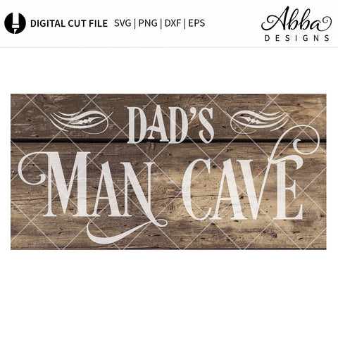 Dad's Man Cave SVG Abba Designs 