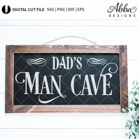 Dad's Man Cave SVG Abba Designs 