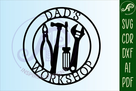 Dad's Workshop tools sign svg laser cut template SVG APInspireddesigns 