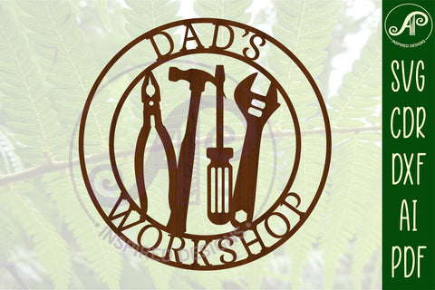 Dad's Workshop tools sign svg laser cut template SVG APInspireddesigns 