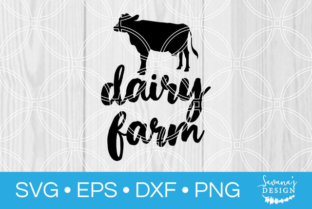 Dairy Farm SVG SavanasDesign 