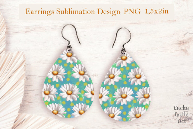 Daisies teardrop sublimation earrings design Sublimation LuckyTurtleArt 