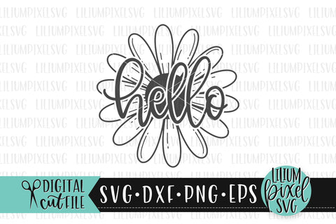 Daisy Flower Hello - Summer SVG SVG Lilium Pixel SVG 