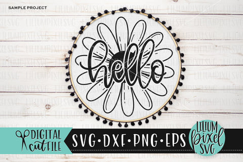 Daisy Flower Hello - Summer SVG SVG Lilium Pixel SVG 