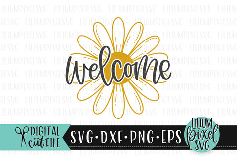Daisy Flower Welcome - Summer SVG SVG Lilium Pixel SVG 