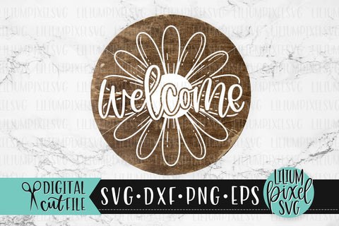 Daisy Flower Welcome - Summer SVG SVG Lilium Pixel SVG 