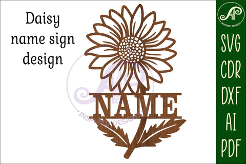 Daisy Name sign SVG laser cut template digital SVG APInspireddesigns 