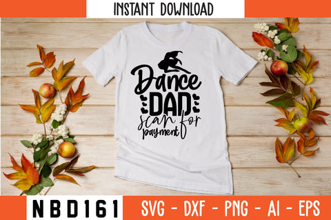 dance dad scan for payment Svg Design SVG Nbd161 
