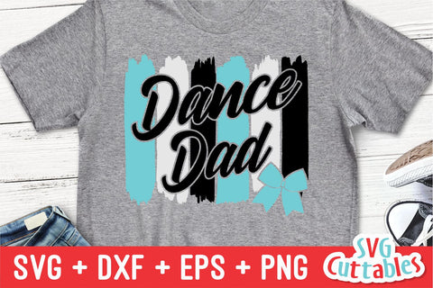 Dance Dad svg - Dance svg - eps - dxf - png - Dance Cut File - Dance Shirt svg - Silhouette - Cricut - Digital File SVG Svg Cuttables 