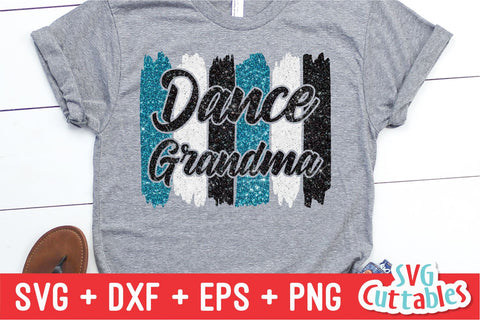 Dance Grandma svg - Dance svg - eps - dxf - png - Dance Cut File - Dance Shirt svg - Silhouette - Cricut - Digital File SVG Svg Cuttables 