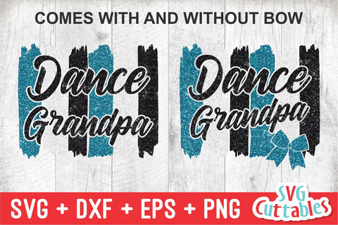 Dance Grandpa svg - Dance svg - eps - dxf - png - Dance Cut File - Dance Shirt svg - Silhouette - Cricut - Digital File SVG Svg Cuttables 