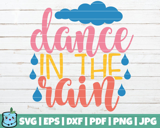 Dance In The Rain SVG MintyMarshmallows 