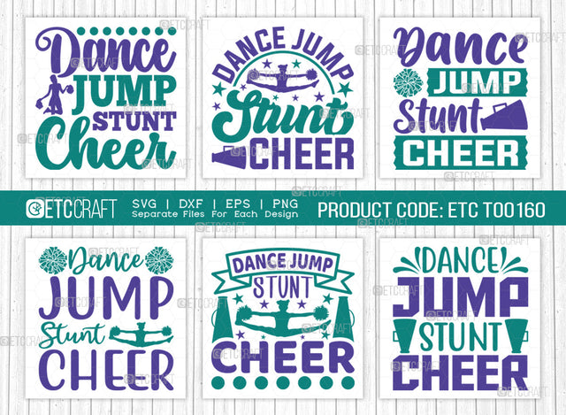 Dance Jump Stunt Cheer SVG Bundle, Cheerleading Svg, Cheer Svg, Cheer Life Svg, Cheer Team Svg, Cheer Quotes, ETC T00160 SVG ETC Craft 