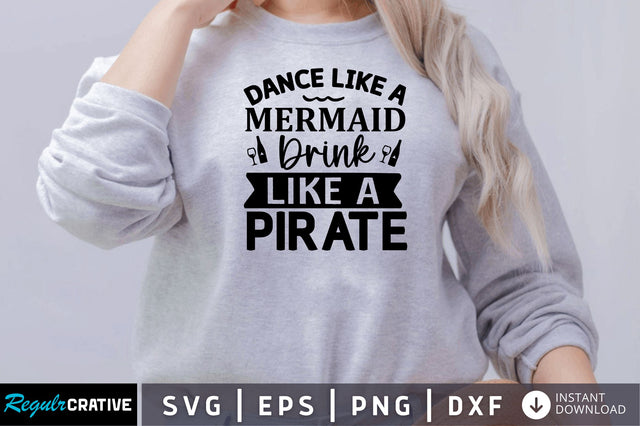 Dance like a mermaid SVG SVG Regulrcrative 