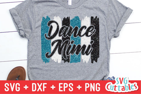 Dance Mimi svg - Dance svg - eps - dxf - png - Dance Cut File - Dance Shirt svg - Silhouette - Cricut - Digital File SVG Svg Cuttables 