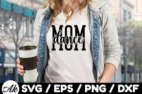Dance mom svg SVG akazaddesign 