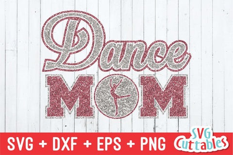 Dance Mom SVG Svg Cuttables 