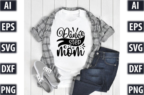 dance step mom SVG SVGista 