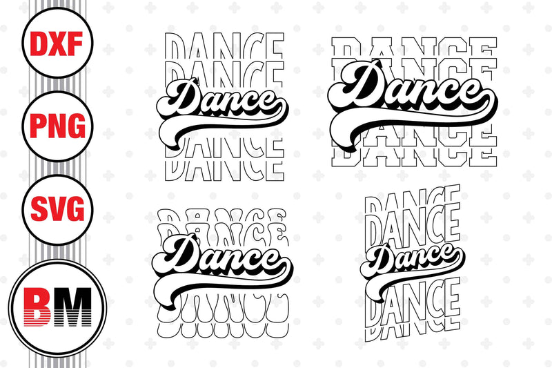 Dance SVG, PNG, DXF Files SVG BMDesign 