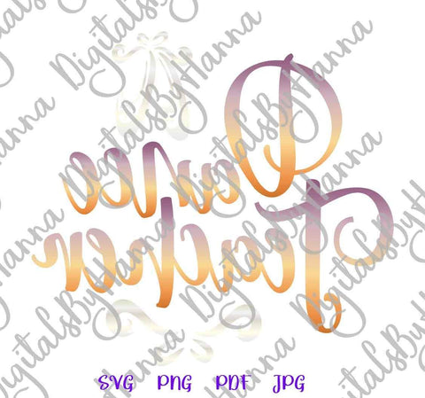 Dance Teacher Print & Cut SVG Digitals by Hanna 