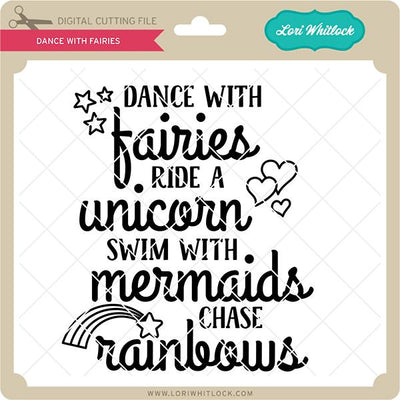 Dance With Fairies SVG Lori Whitlock 