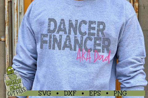 Dancer Financer - Dance Dad SVG SVG Crunchy Pickle 