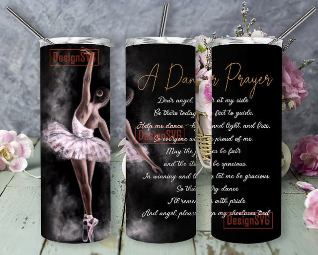 Dancer Prayer Tumbler Sublimation Template, Ballet Dance Design Digital Download PNG Sublimation DesignSVG 