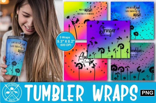 Dandelion Quotes Tumbler Sublimation Bundle|PNG Tumbler Sublimation Last Frontier Design Co. 