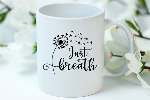 Dandelion SVG Design, Just breath SVG FiveStarCrafting 
