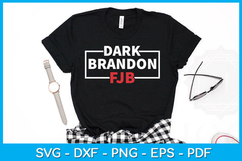 Dark Brandon FJB Funny Sayings SVG PNG PDF Cut File SVG Creativedesigntee 