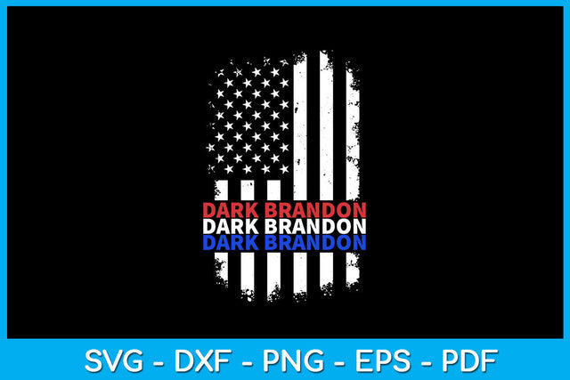 Dark Brandon Vintage USA Flag SVG PNG PDF Cut File SVG Creativedesigntee 