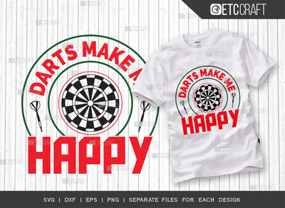 Darts Make Me Happy SVG Cut File, Darts Svg, Sports Svg, Dartboard Svg, Game Svg, Darts Sayings Svg, Darts Quotes, ETC T00279 SVG ETC Craft 