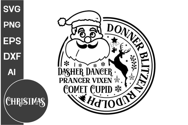 Dasher Dancer Prancer Vixen Comet Cupid Donner Blitzen Rudolph Round Sign SVG Cut File, Christmas Round Sign SVG, Christmas SVG Design SVG DesignPlante 503 