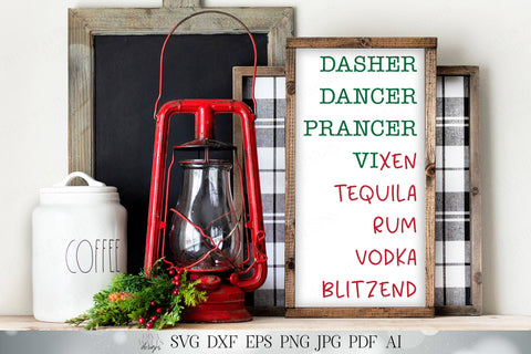 Dasher Dancer Prancer Vixen Tequila Rum Vodka Blitzend SVG | Funny SVG | Christmas SVG | Blitzen Reindeer svg | dxf and more | Holiday svg SVG Diva Watts Designs 