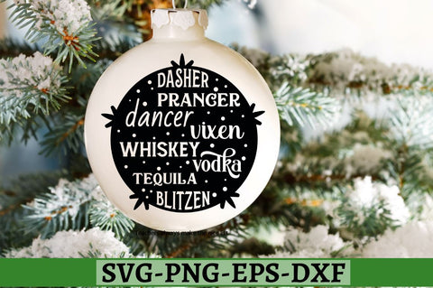 Dasher prancer dancer vixen whiskey vodka tequila blitzen SVG, Dasher prancer dancer vixen whiskey vodka tequila blitzen SVG DESIGNISTIC 