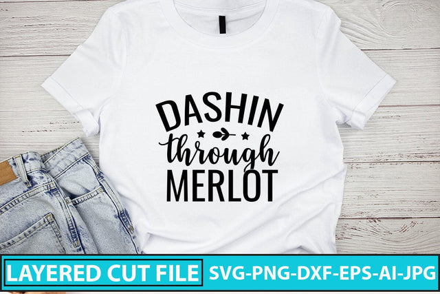 Dashin Through Merlot SVG Cut File SVG Syaman 