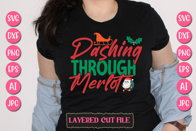 Dashing Through Merlot SVG Cut File SVG Newmockups 