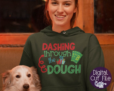 Dashing Through The Dough SVG - Christmas Shopping SVG Crafty Mama Studios 