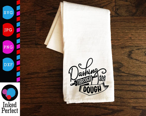 Dashing Through The Dough SVG Inked Perfect 