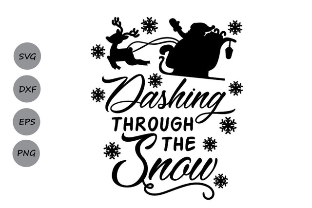 Dashing Through The Snow| Christmas SVG Cutting Files SVG CosmosFineArt 