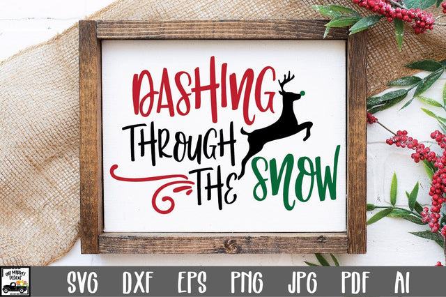 Dashing Through the Snow SVG Cut File - Christmas SVG SVG Old Market 
