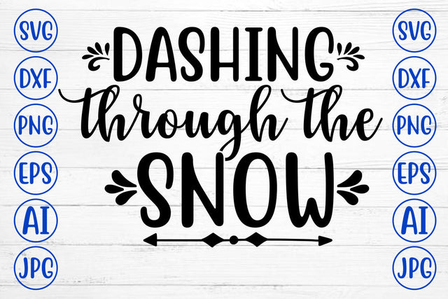 DASHING THROUGH THE SNOW SVG Cut File SVG Syaman 