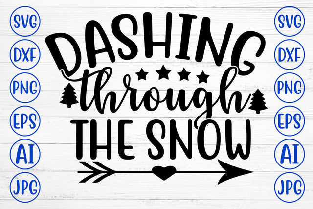 DASHING THROUGH THE SNOW SVG Cut File SVG Syaman 