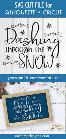 Dashing Through The Snow - Winter - Christmas - SVG SVG Ewe-N-Me Designs 