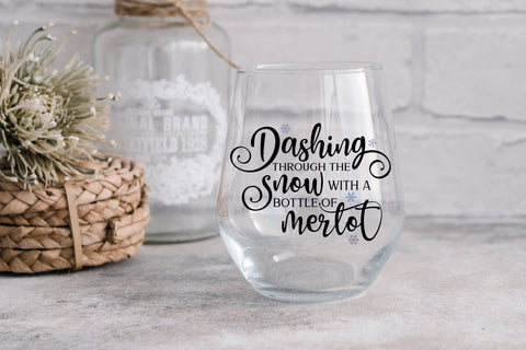 Dashing Through The Snow With A Bottle Of Merlot SVG SVG Pickled Thistle Creative 