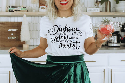 Dashing Through The Snow With A Bottle Of Merlot SVG SVG Pickled Thistle Creative 