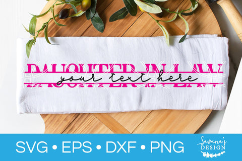 Daughter In Law SVG SVG SavanasDesign 