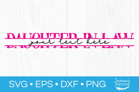 Daughter In Law SVG SVG SavanasDesign 